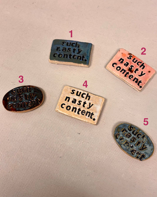 Such Nasty Content Magnet