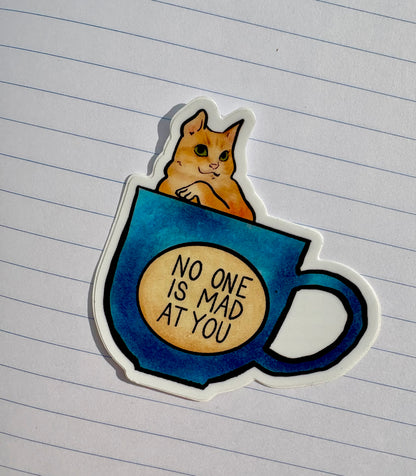 NO ONE IS MAD Sticker